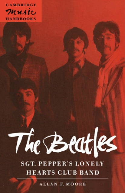 Book cover of: Beatles: Sgt. Pepper's Lonely Hearts Club Band