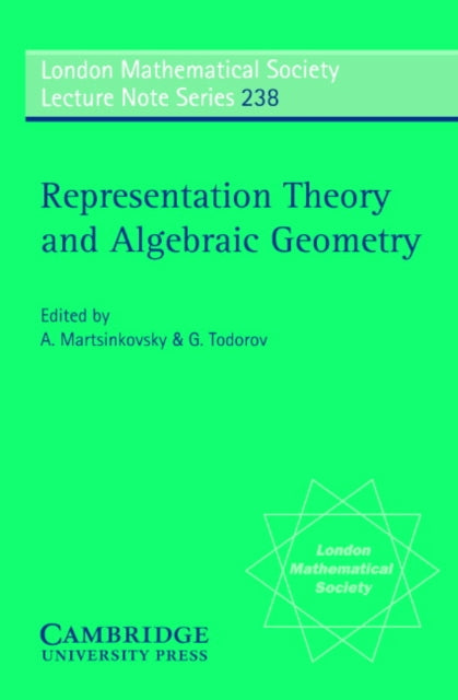 Book cover of: Representation Theory and Algebraic Geometry