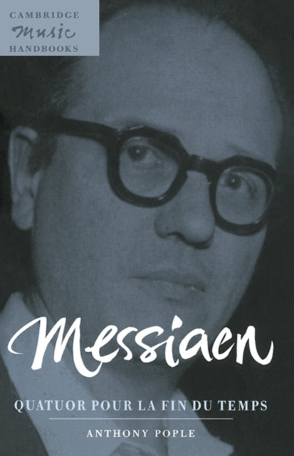 Book cover of: Messiaen: Quatuor pour la fin du temps
