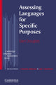 Book cover of: Assessing Languages for Specific Purposes. By: Dan Douglas