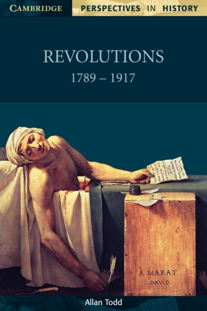 Book cover of: Revolutions 1789–1917. By: Allan Todd