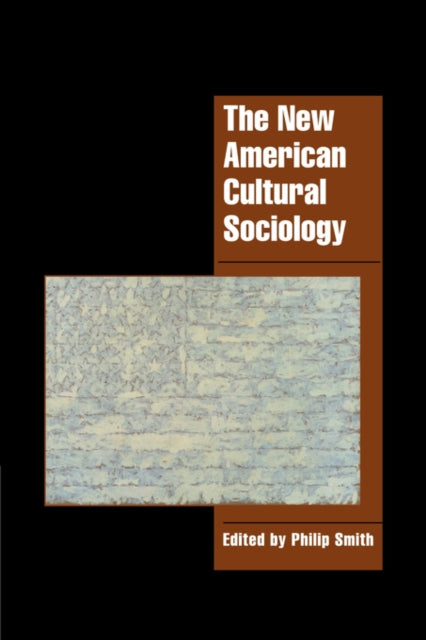 Book cover of: New American Cultural Sociology