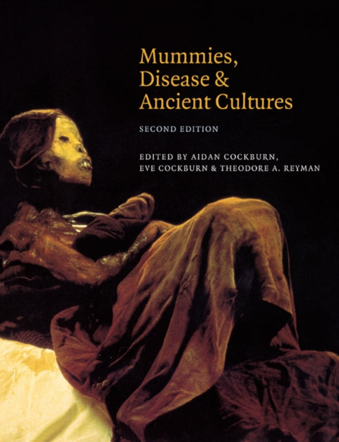Book cover of: Mummies, Disease and Ancient Cultures