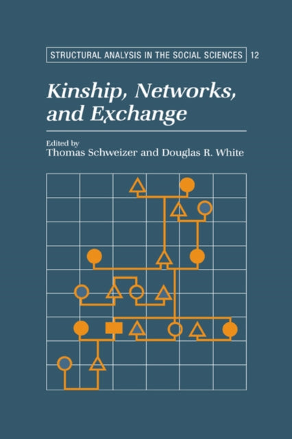 Book cover of: Kinship, Networks, and Exchange