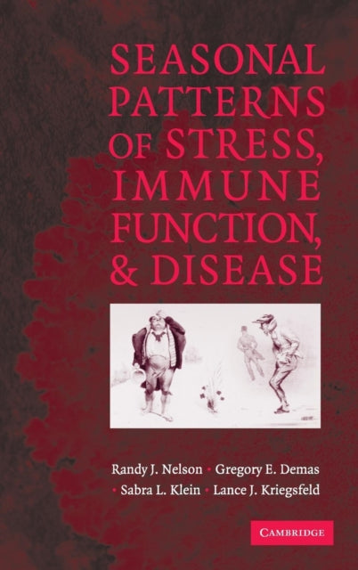 Book cover of: Seasonal Patterns of Stress, Immune Function, and Disease. By: Randy J. Nelson
