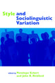 Book cover of: Style and Sociolinguistic Variation