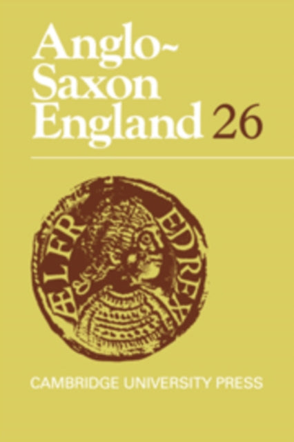 Book cover of: Anglo-Saxon England: Volume 26