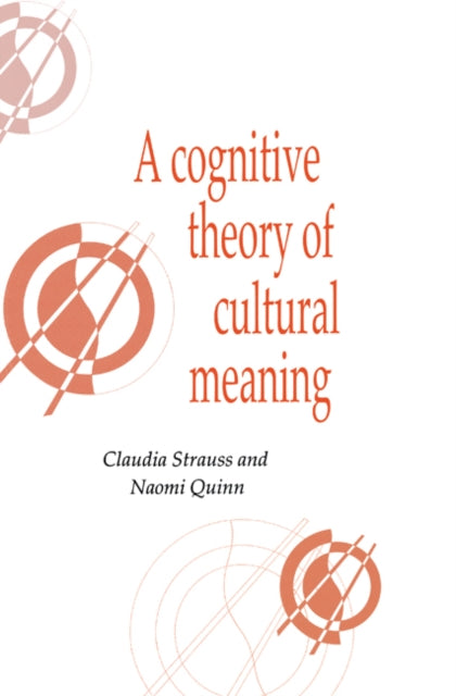 Book cover of: Cognitive Theory of Cultural Meaning