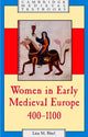 Book cover of: Women in Early Medieval Europe, 400–1100