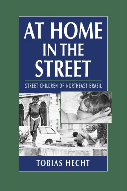Book cover of: At Home in the Street. By: Tobias Hecht