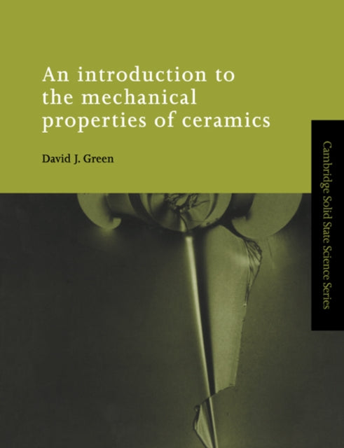 Book cover of: Introduction to the Mechanical Properties of Ceramics