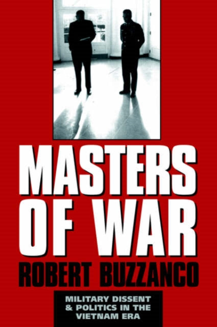 Book cover of: Masters of War. By: Robert Buzzanco