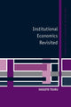 Book cover of: Institutional Economics Revisited. By: Tsuru, Shigeto