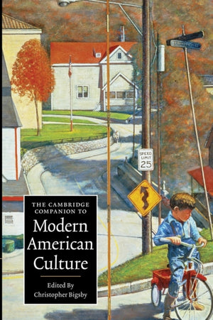 Cambridge Companion to Modern American Culture
