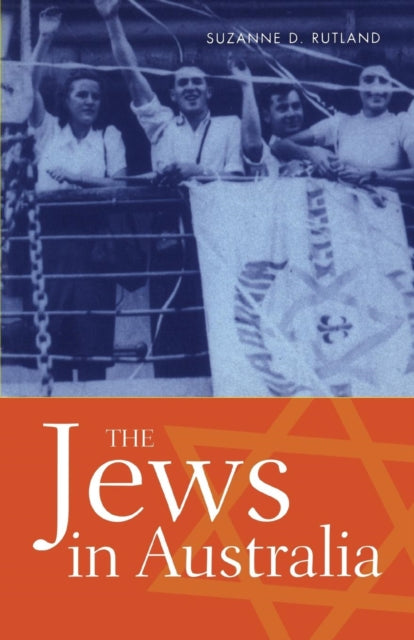 Book cover of: Jews in Australia. By: Suzanne D. Rutland