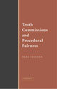Book cover of: Truth Commissions and Procedural Fairness