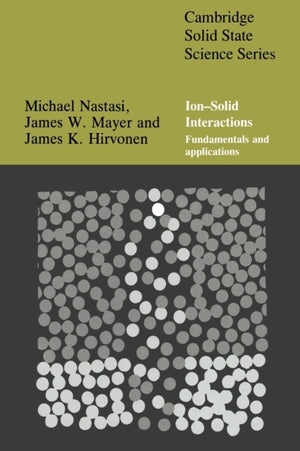 Ion-Solid Interactions