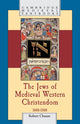 Book cover of: Jews of Medieval Western Christendom. By: Robert Chazan