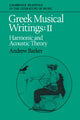 Book cover of: Greek Musical Writings: Volume 2, Harmonic and Acoustic Theory. By: Andrew Barker