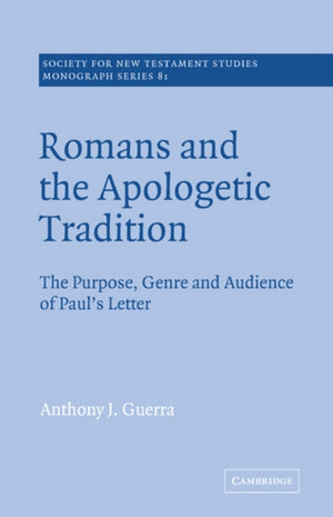 Romans and the Apologetic Tradition
