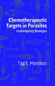Book cover of: Chemotherapeutic Targets in Parasites. By: Tag E. Mansour
