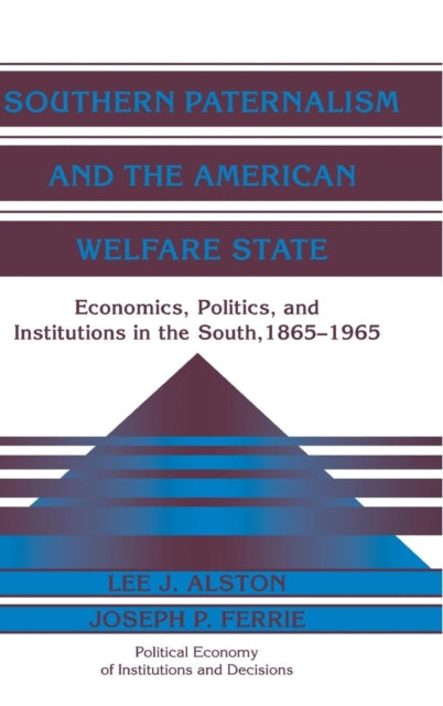 Book cover of: Southern Paternalism and the American Welfare State