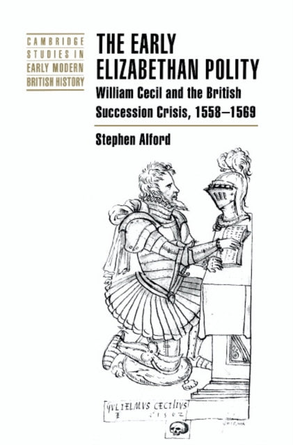 Book cover of: Early Elizabethan Polity