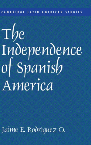 Independence of Spanish America