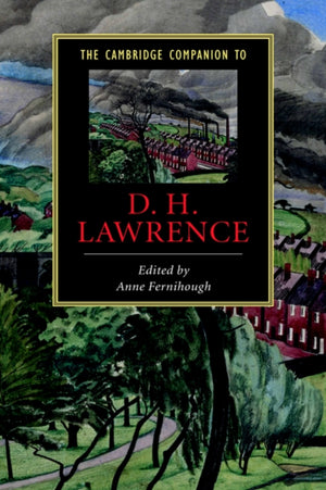 The Cambridge Companion to D. H. Lawrence