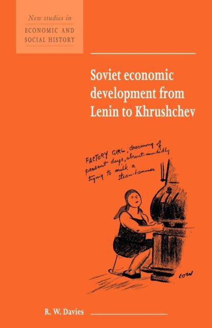 Book cover of: Soviet Economic Development from Lenin to Khrushchev