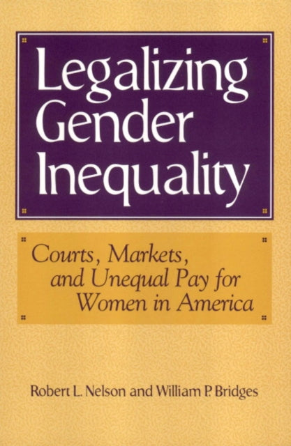 Book cover of: Legalizing Gender Inequality