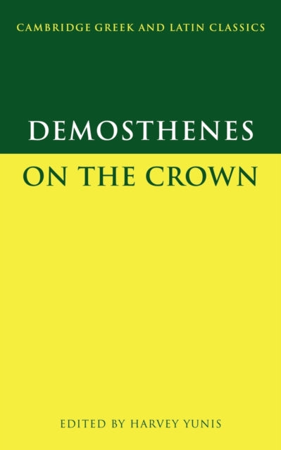 Book cover of: Demosthenes: On the Crown