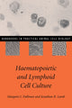 Book cover of: Haematopoietic and Lymphoid Cell Culture