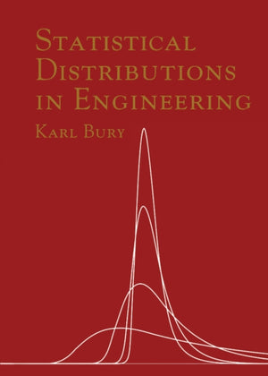 Statistical Distributions in Engineering