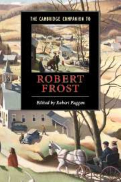 Book cover of: Cambridge Companion to Robert Frost