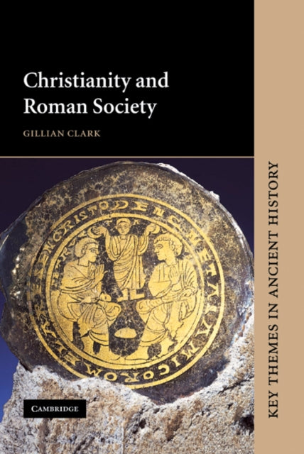 Book cover of: Christianity and Roman Society