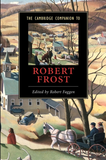 Book cover of: Cambridge Companion to Robert Frost. By: Robert Faggen