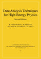 Book cover of: Data Analysis Techniques for High-Energy Physics