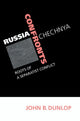 Book cover of: Russia Confronts Chechnya. By: John B. Dunlop
