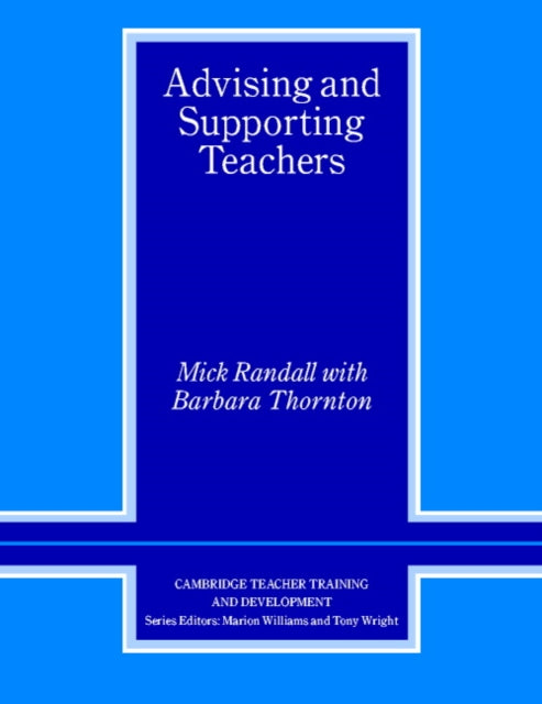 Book cover of: Advising and Supporting Teachers