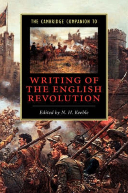 Book cover of: Cambridge Companion to Writing of the English Revolution