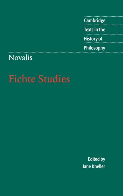 Book cover of: Novalis: Fichte Studies. By: Novalis