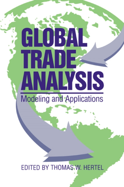 Book cover of: Global Trade Analysis. By: Thomas W. Hertel