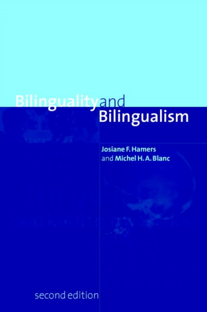 Book cover of: Bilinguality and Bilingualism