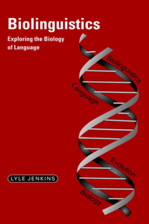 Biolinguistics