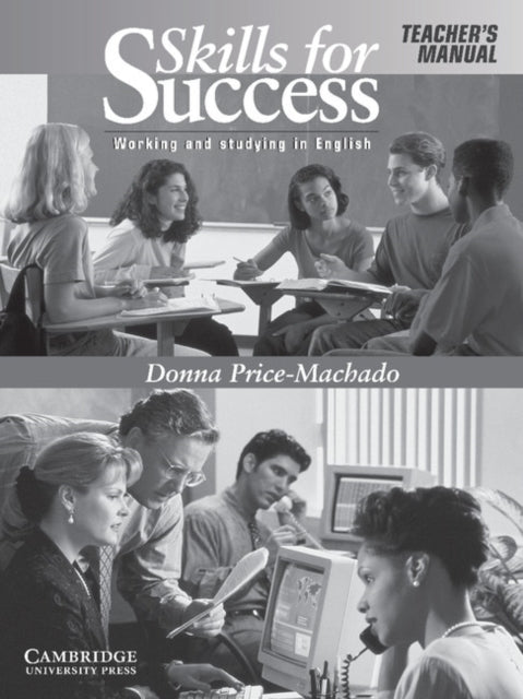 Book cover of: Skills for Success Teacher's Manual. By: Donna Price-Machado