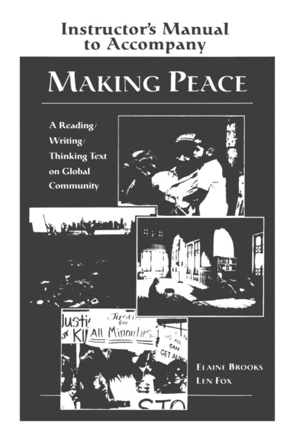 Book cover of: Making Peace Instructor's Manual. By: Elaine Brooks