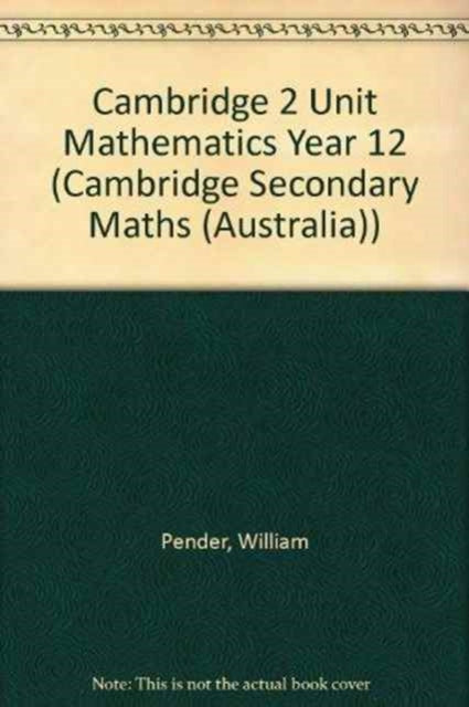 Cambridge 2 Unit Mathematics Year 12