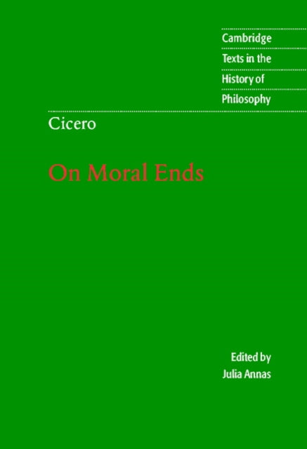Book cover of: Cicero: On Moral Ends
