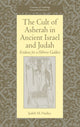 Book cover of: Cult of Asherah in Ancient Israel and Judah. By: Judith M. Hadley